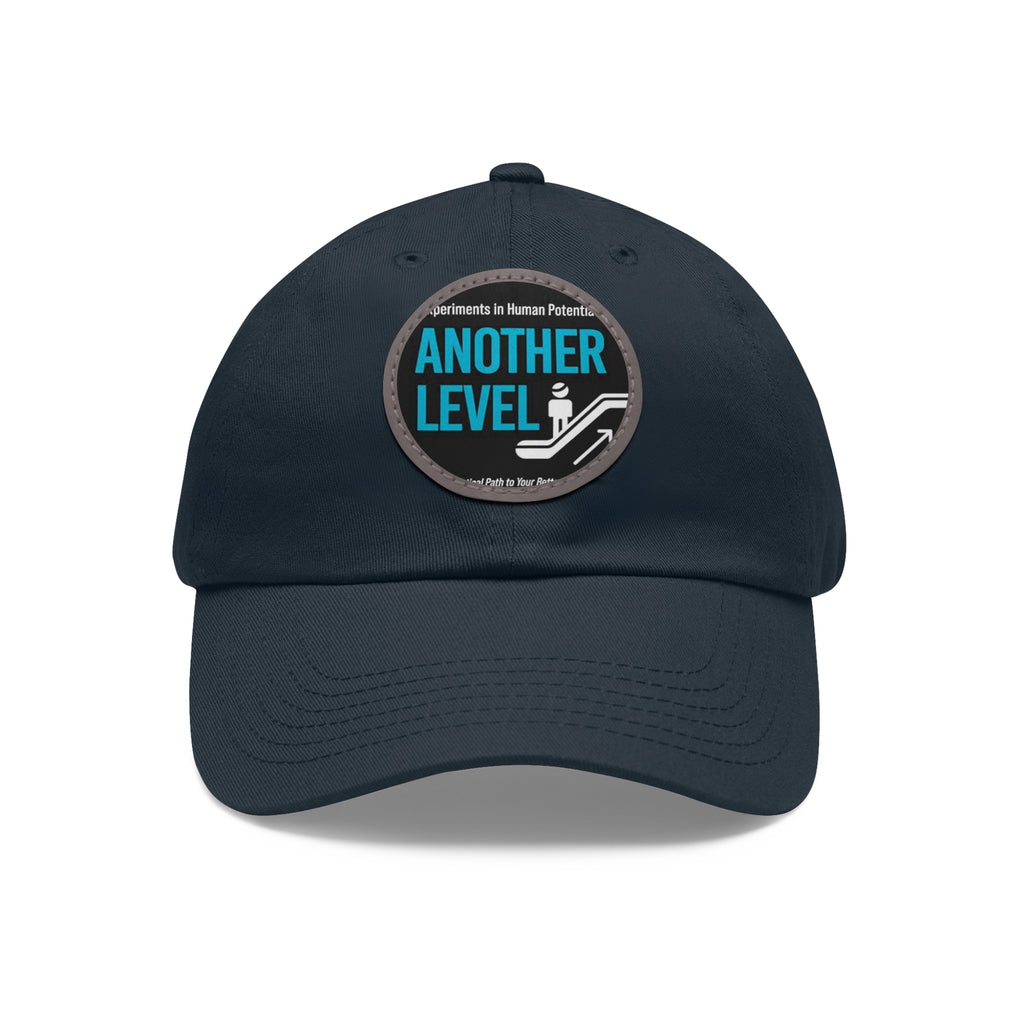 Dad Hat with Leather Patch - 'Another Level' Motivational Cap