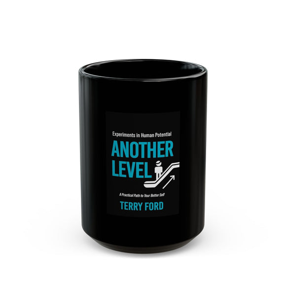 Motivational Black Mug - 'Another Level' Theme - Perfect for Personal Growth & Inspiration