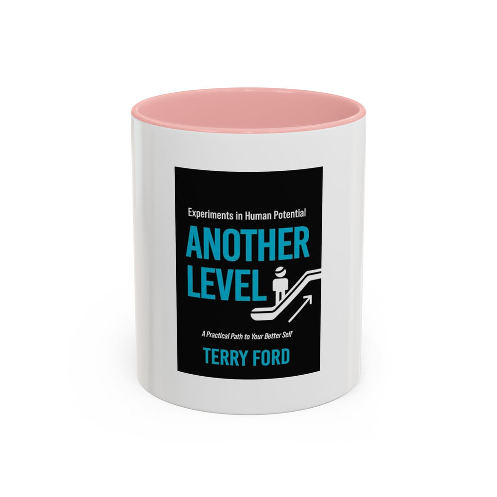 Motivational Accent Coffee Mug - 'Another Level'