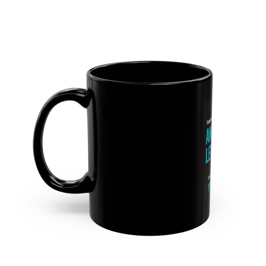 Motivational Black Mug - 'Another Level' Theme - Perfect for Personal Growth & Inspiration