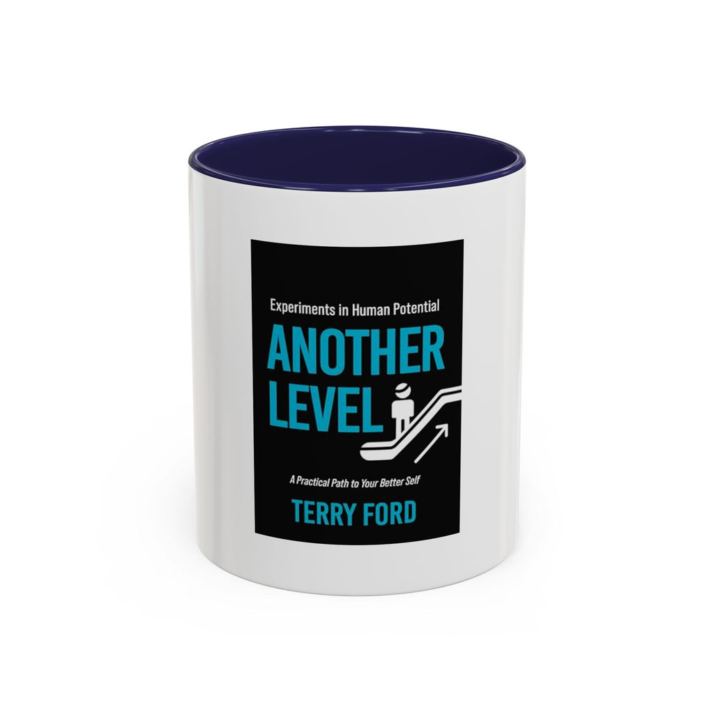 Motivational Accent Coffee Mug - 'Another Level'